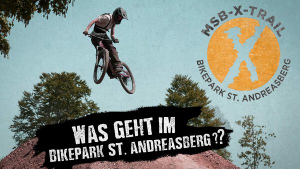 Harz-BnB Werkmeister – Was geht im Bikepark St. Andreasberg – MSB-X-Trail – Blog-Titelbild Harz-BnB Werkmeister - Was geht im Bikepark St. Andreasberg - MSB-X-Trail - Blog-Titelbild